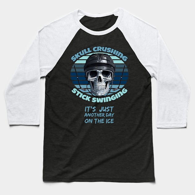 Ice Hockey Skull Crushing - stick swinging Baseball T-Shirt by Rusty Lynx Design